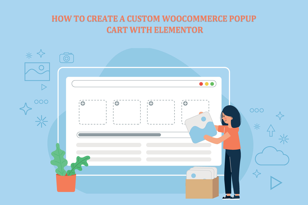 How to Create a Custom WooCommerce Popup Cart with Elementor